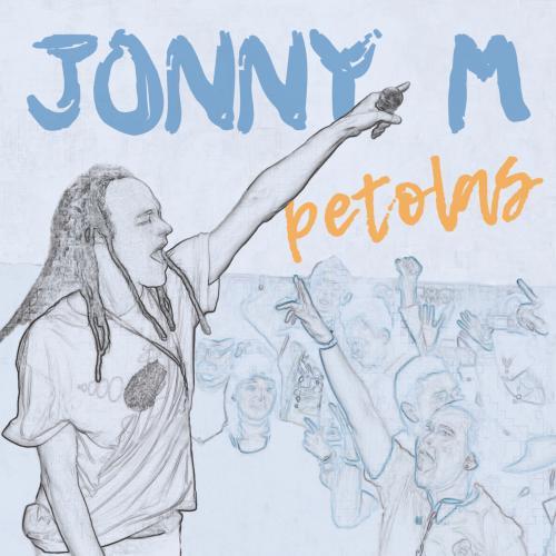 Jonny M.  – Petolas